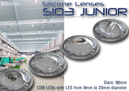 NEW SIO3 JUNIOR! Silicone Lenses diam 90mm, designed for COB LEDs